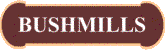 Bushmills